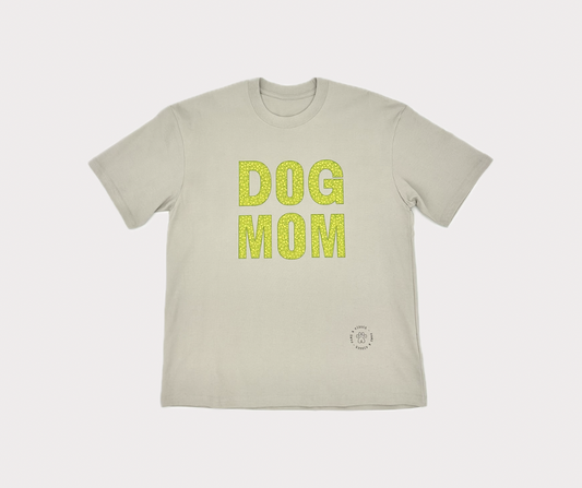 Dog Mom Tee - Garden Grove